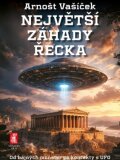 Největší záhady Řecka